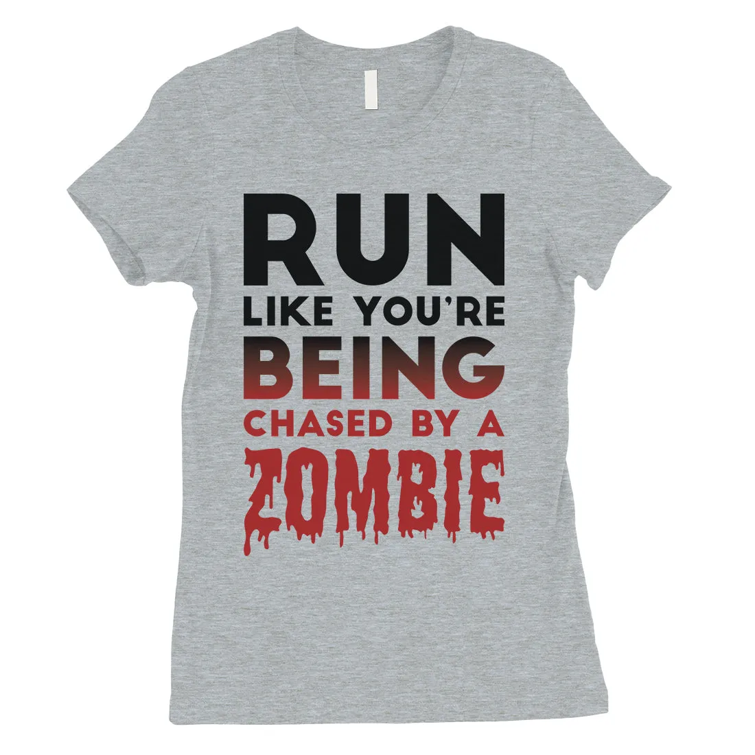 Chased By Zombie Womens Scared Funny Great Perfect T-Shirt Gag Gift